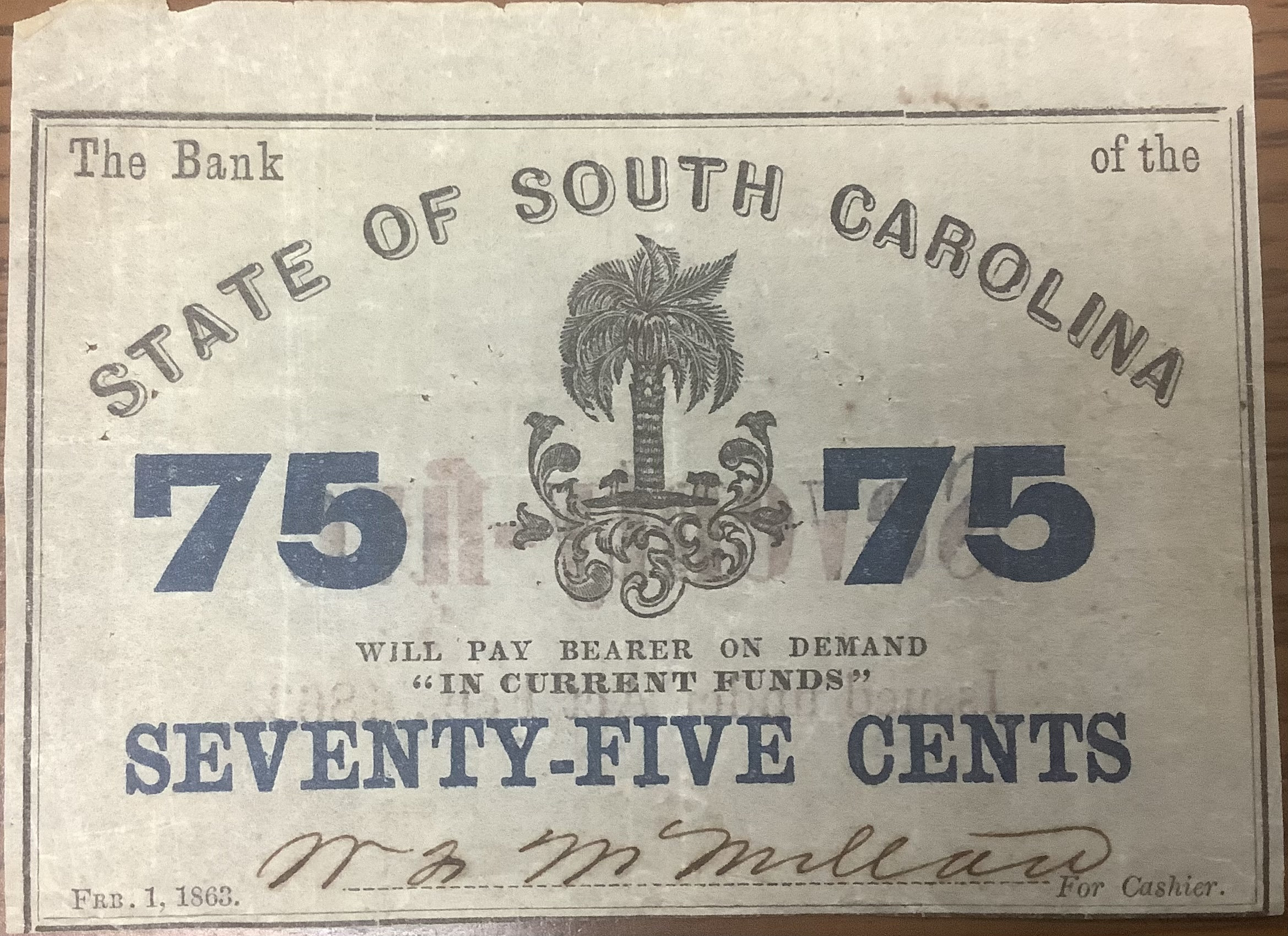 Confederate State of South Carolina 1863 75¢ note Confederate State of South Carolina 1863 75¢ note