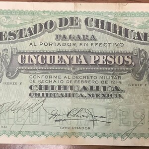 Mexico El Estado de Chihuahua 50 Pesos 1914 Rare High Denomination Note Hand Signed