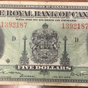 Canada Royal Bank of Canada Five Dollar Dated 2nd January 1935 Extremely Rare Emergency Issue