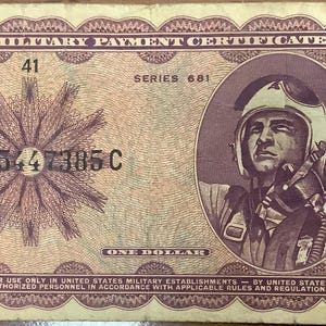 VietnamWar Military Payment Certificate Series 681 One (1) Dollar United States Rare Higher Denomination Short Term 1969-1970 Issue