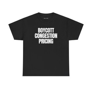 Boykott Congestion Pricing T-Shirt