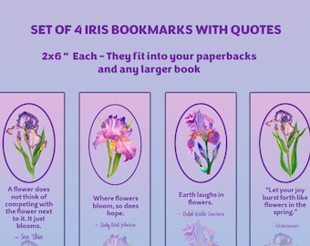 Iris Bookmarks | Set of 4 | Printable  | 6x2" | Digital Delivery | Flower Quotes