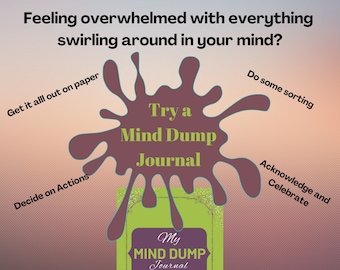 Mind Dump Journal | Digital Delivery | Alleviate Overwhelm | Printable | 8.5x11" | Print at Home | Guided Journal