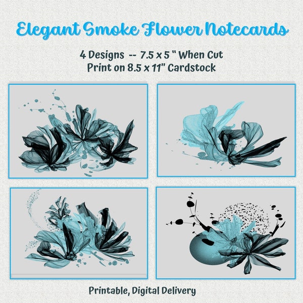 Elegant Smoke Flower Notecards | Blank Inside For Your Message | Printable | Set 4 Designs | Write Your Own Message | 5 x 7" horizontal