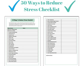 May include: A checklist titled "50 Ways to Reduce Stress Checklist" with a teal checkmark graphic. The checklist is divided into two columns, listing stress-reducing activities such as "Go for a Walk Outside" and "Take a Quiet Day".
