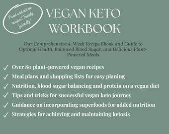 30-Day Vegan Keto Workbook for Women, Vegan Keto Recipes, Meal Plans, for Weight Loss