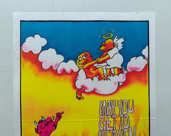 May You Get to Heaven Before Devil Knows You're Dead Vintage
