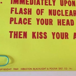Notice Nuclear Attack Houston Blacklight Vintage Poster Kiss Goodbye 60's Peace Anti-war image 5