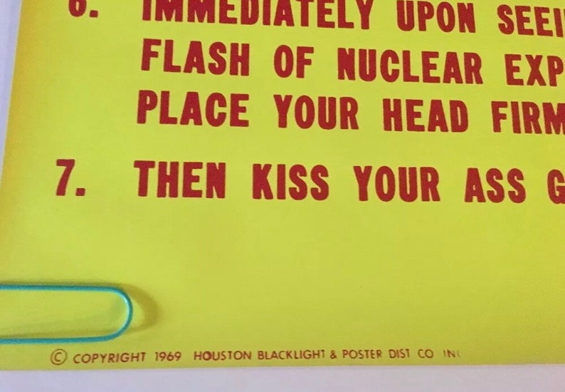 Notice Nuclear Attack Houston Blacklight Vintage Poster Kiss Goodbye 60's Peace Anti-war image 5