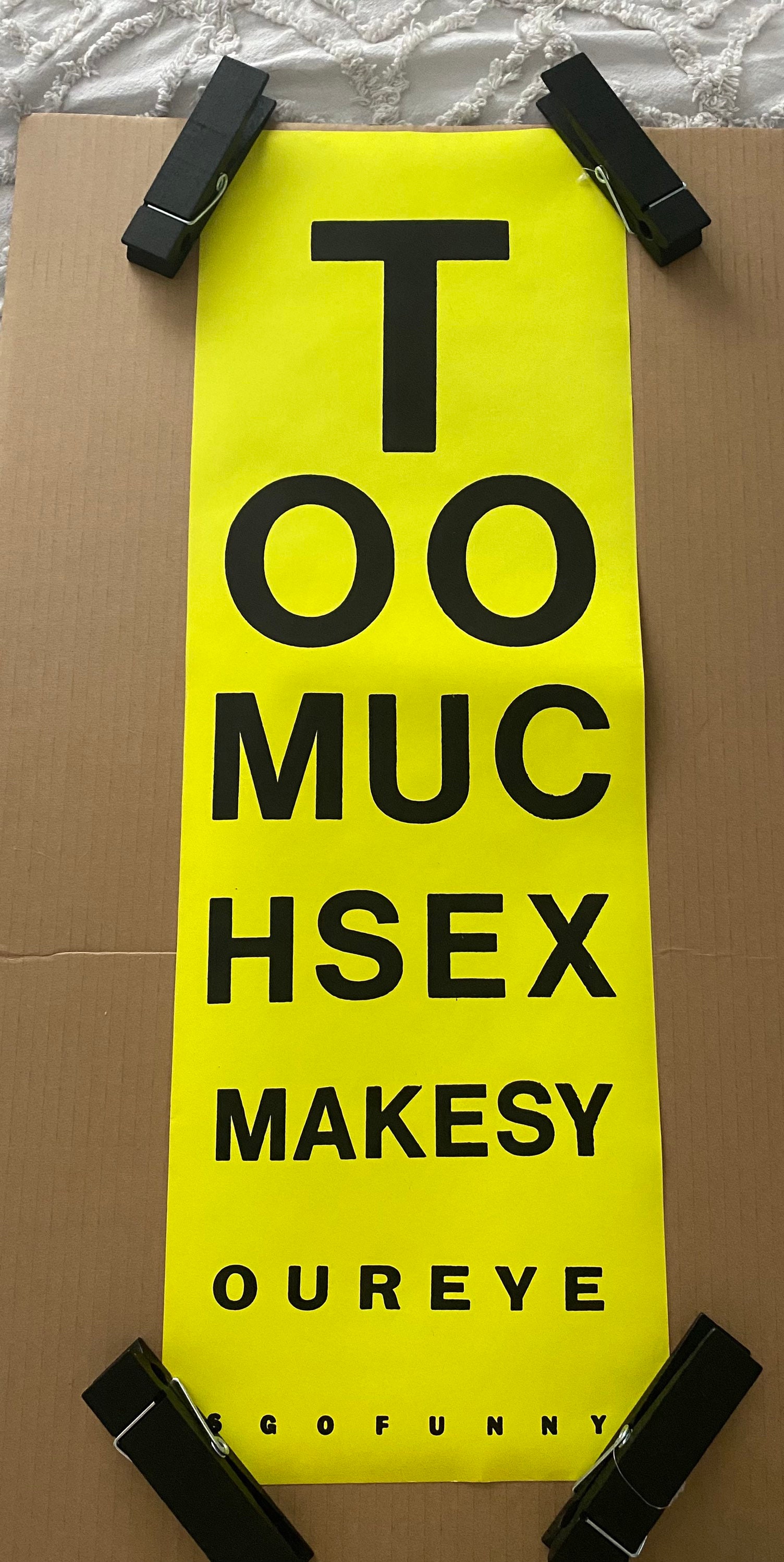 Too Much Sex Makes Your Eyes Go Funny 1970's Original Vintage