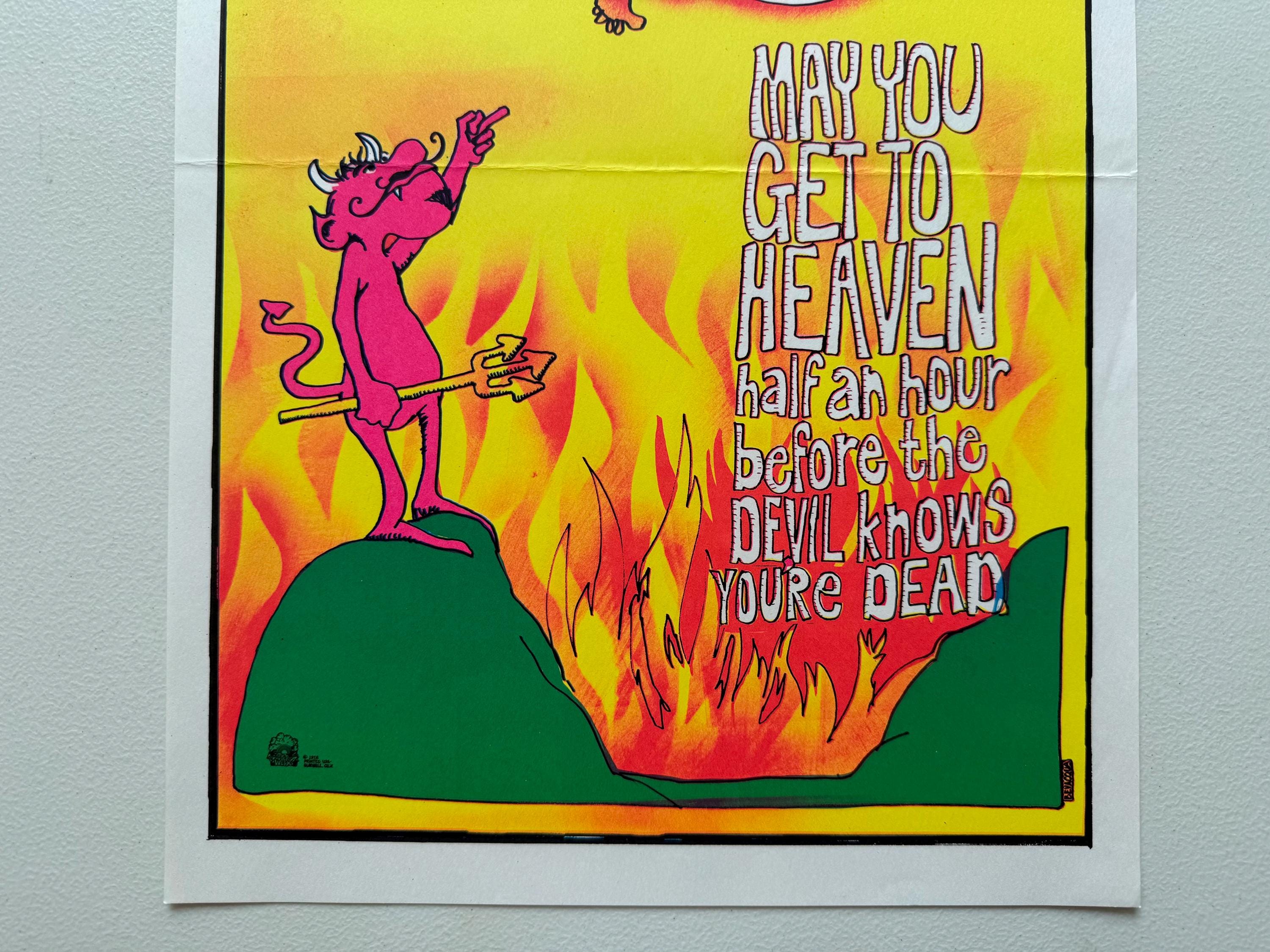 May You Get to Heaven Before Devil Knows You're Dead Vintage