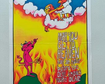 May You Get to Heaven Before Devil Knows You're Dead Vintage