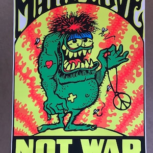 Vintage original de la década de 1970 hacer el amor no la guerra cartel de luz negra paz corazón monstruo Antiguerra