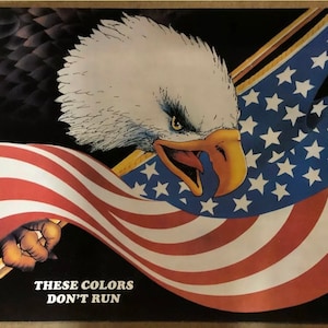 Original Vintage cartel águila estos colores no ejecutar bandera americana EE.UU. 1980s