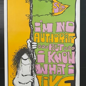 No hay autoridad, pero sé lo que me gusta el póster vintage original de headshop de 1970