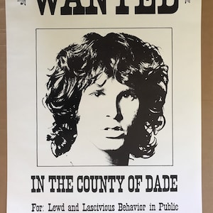 Vintage original 1970s Wanted Poster Jim Morrison Rolling Stones Rock n Roll Music County of Dade