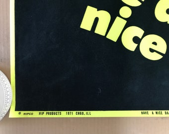 Vintage Original 1971 Have a Nice Day Smile Smiley Face