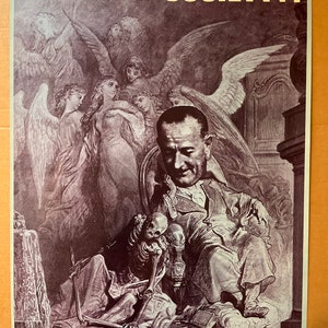 May include: A vintage poster with a sepia-toned image of a man sitting in a chair with a skeleton at his feet. The poster has the text "THE GREAT SOCIETY!?" at the top.