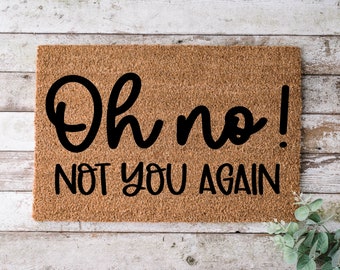 Download Oh No Not You Again Etsy