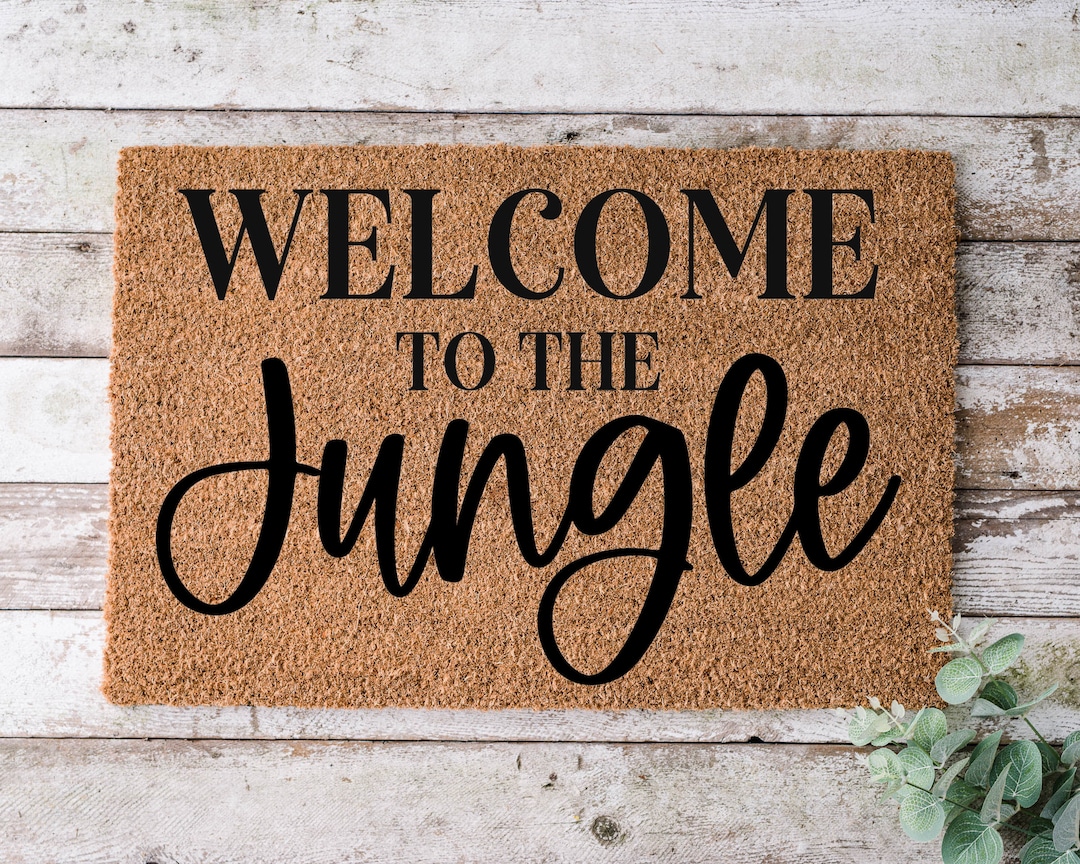 to the Jungle Door Mat Funny Doormat Wedding Gift Etsy