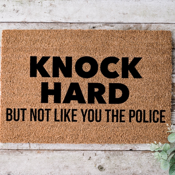 Knock Hard But Not Like You The, Türmatte, Lustige Türmatte, Hochzeitsgeschenk, Wohndeckel, Willkommensmatte, Schließgeschenk - 1105