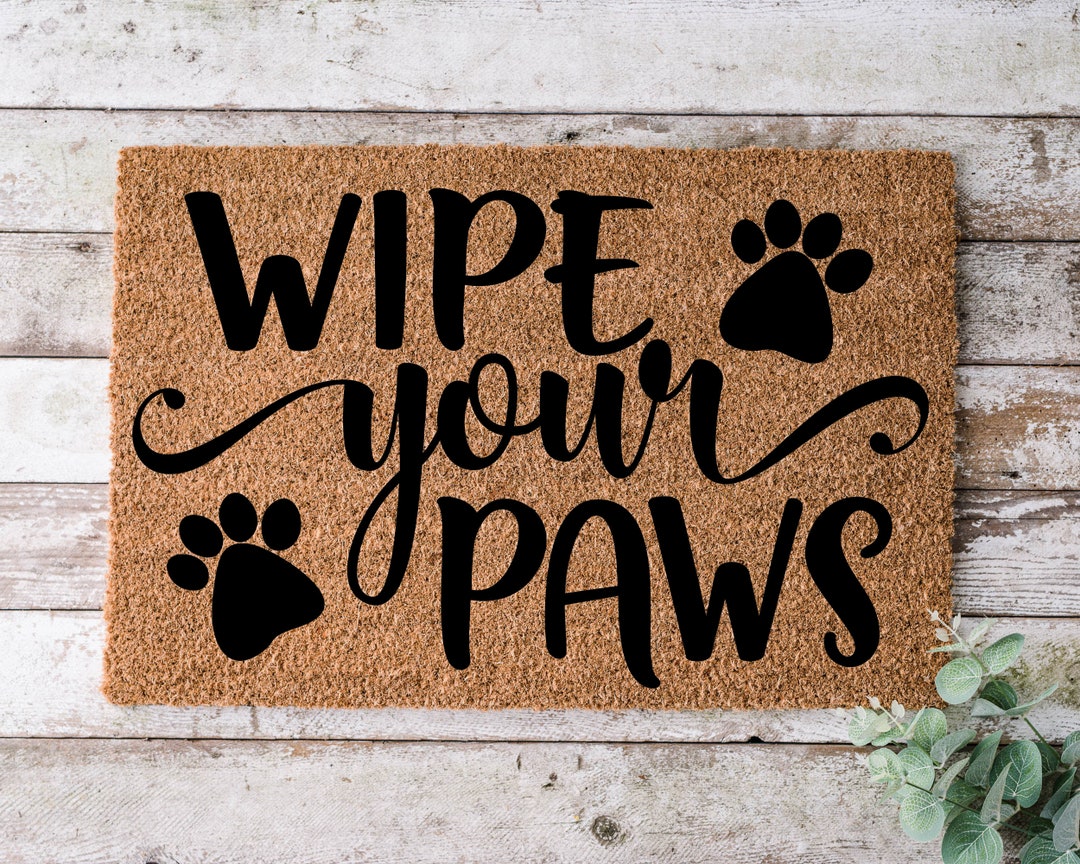 Wipe Your Paws, Door Mat, Funny Doormat, Wedding Gift, Housewarming Gift, Home Doormat,