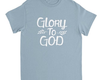 Glory to God