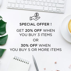 May include: A white background with a keyboard, a cup of coffee, a notepad, a pen, and paper clips. The text reads "SPECIAL OFFER! GET 20% OFF WHEN YOU BUY 3 ITEMS OR 30% OFF WHEN YOU BUY 5 OR MORE ITEMS".