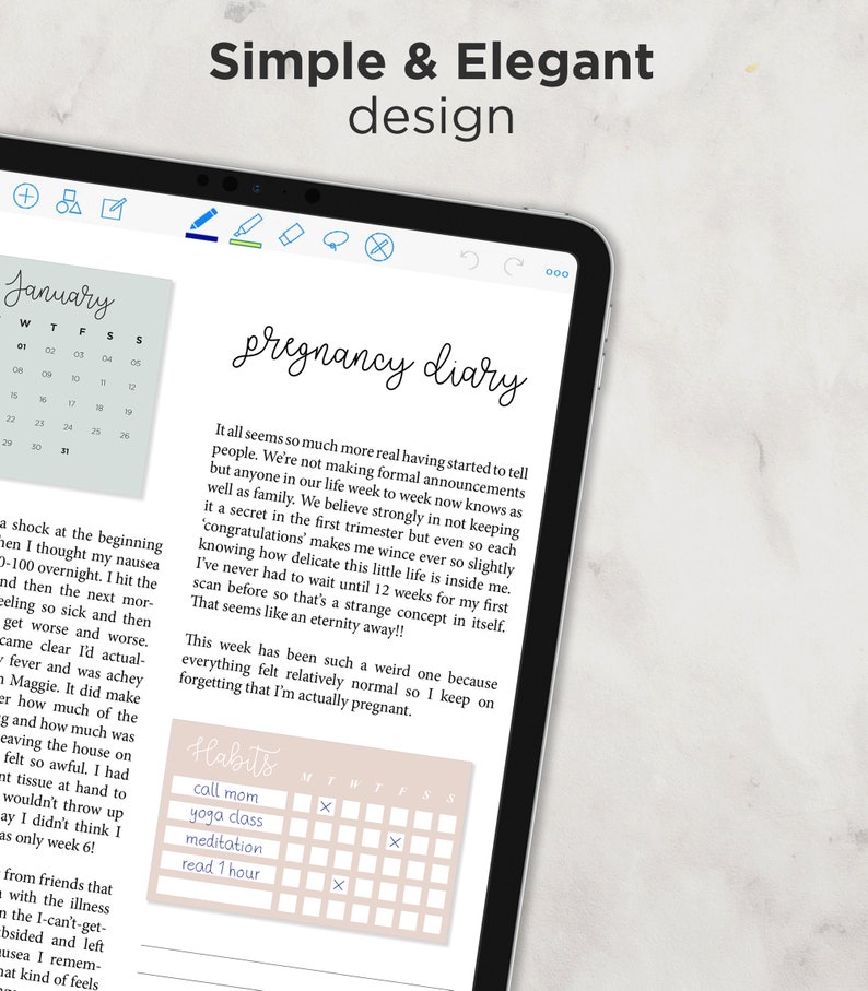 May include: A digital tablet displaying a pregnancy diary with a calendar and a list of habits to track. The calendar is for the month of January and the habits include calling mom, yoga class, meditation, and reading for one hour. The text on the screen reads "pregnancy diary" and "It all seems so much more real having started to tell people. We're not making formal announcements but anyone in our life week to week now knows as well as family. We believe strongly in not keeping it a secret in the first trimester but even so each 'congratulations' makes me wince ever so slightly knowing how delicate this little life is inside me. I've never had to wait until 12 weeks for my first scan before so that's a strange concept in itself. That seems like an eternity away!! This week has been such a weird one because everything felt relatively normal so I keep on forgetting that I'm actually pregnant."