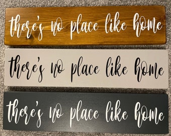 There’s no place like home wooden sign/plaque