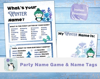 May include: Printable party game and name tags featuring a penguin wearing a green hat and scarf. The game asks players to determine their "Winter Name" based on the first letter of their name and their birthday month. The text "What's your Winter Name?" is at the top of the page.