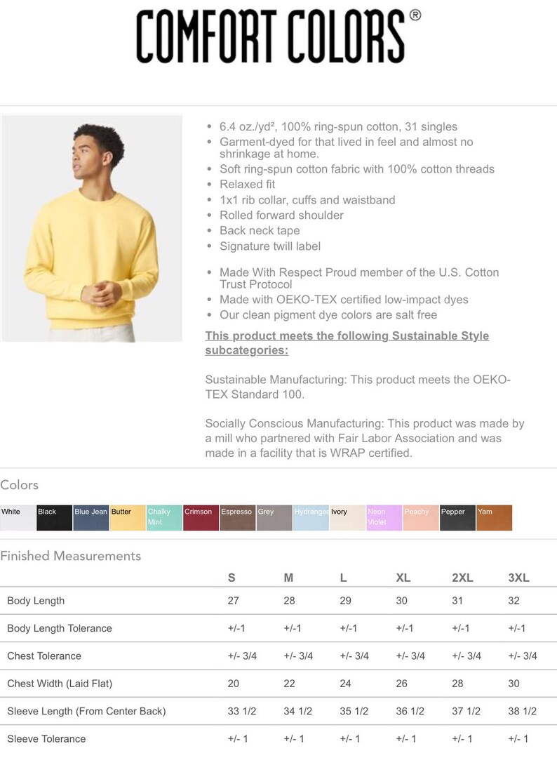 Peut inclure: Un tableau des tailles pour un sweat-shirt jaune avec le nom de la marque "COMFORT COLORS" et le texte "6.4 oz./yd&sup2;, 100% ring-spun cotton, 31 singles". Le tableau indique les mesures de la longueur du corps, de la largeur de la poitrine, de la longueur des manches et de la tol&eacute;rance pour chaque taille de S &agrave; 3XL.