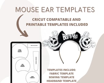 Mouse Ear Templates Printable or Cricut Compatible - 6 Templates Included- Bow Template, Ear Sewing Template and more