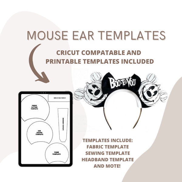 Mouse Ear Templates Printable or Cricut Compatible - 6 Templates Included- Bow Template, Ear Sewing Template and more