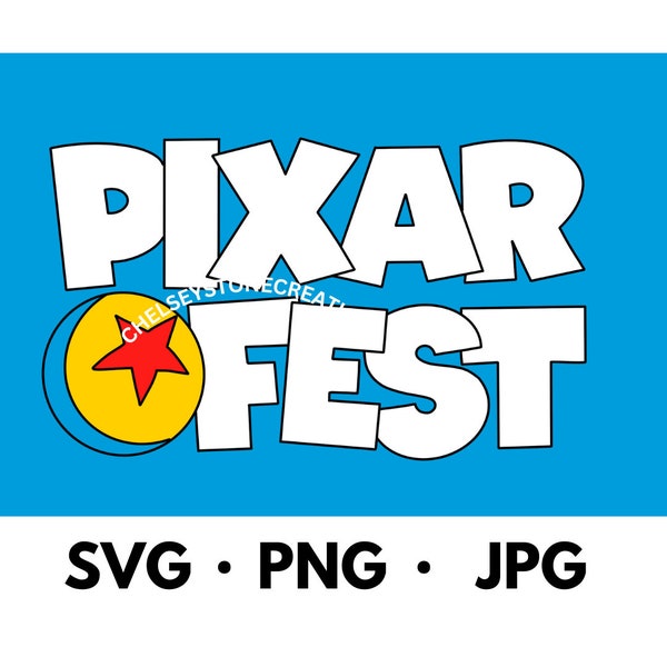 Pixar Fest SVG Cut Image JPEG PNG