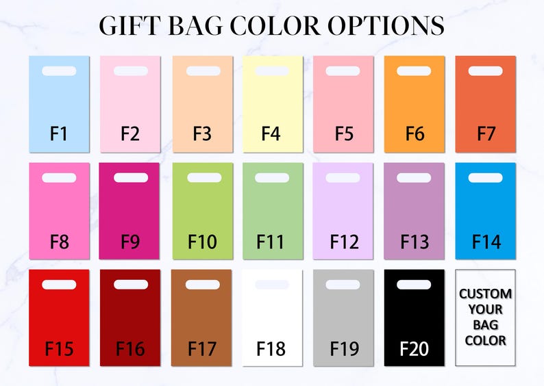 May include: A selection of colorful gift bag options, each with a handle cutout. The bags are in various colors, including blue, pink, orange, yellow, green, purple, red, brown, white, gray, and black. Text at the top reads "GIFT BAG COLOR OPTIONS."