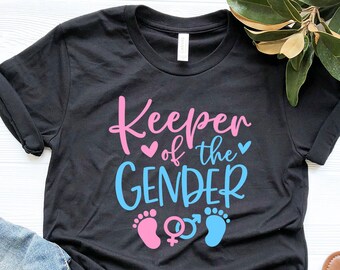 Keeper Of The Gender Shirt, Pregnancy Reveal Shirt, Pregnancy Announcement, First Mothers Day Shirt, Baby Shower Shirt, Gifts For New Mom