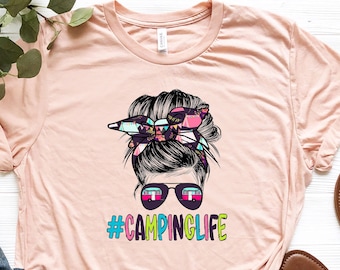 Camping Life Shirt, Womens Camping Shirt, RV Camping Gifts, Nature Lover Shirt, Glamping Shirt, Happy Camping Tee, Camper Shirt, Camp Shirt