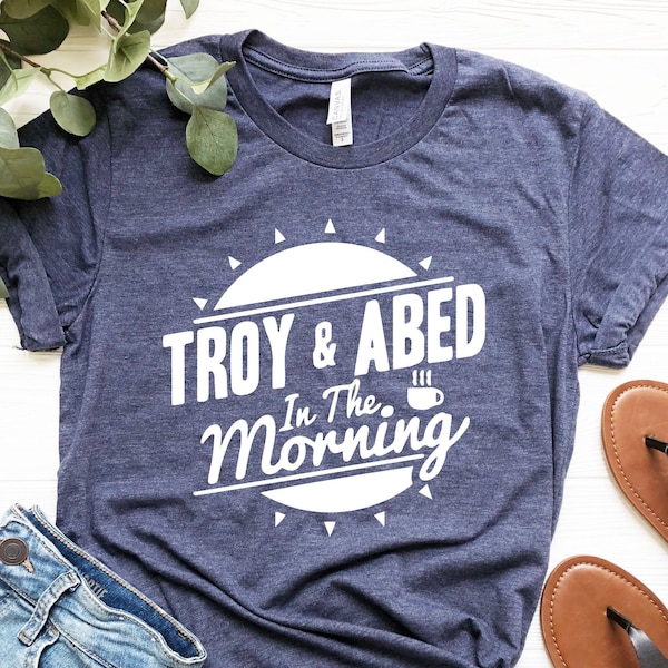 Troy And Abed In The Morning, Community Shirt, BFF Shirt, Friends Shirt, Matching Shirts For Friends