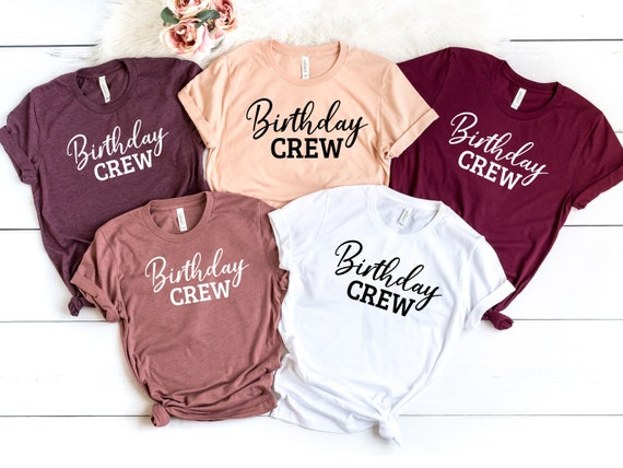 Birthday Crew Shirt | Birthday Party Shirt | Mom Birthday Gift | Mothers Day Gift For Mom | 21st Birthday Shirt | Birthday Gifts For Her