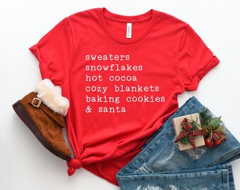 Sweaters Snowflakes Cocoa Blankets Baking Cookies and Santa, Christmas Words Shirt, Festive Gift, Holiday Shirt, Xmas Sweater, Womens Shirt