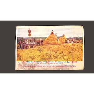 May include: A vintage advertisement print featuring a steam engine and steel separator in a field with haystacks and people. Text reads: A Steam Engine and Steel Separator, 6 H.P. Engine, 18x36 in. Steel Separator, J. I. CASE THRESHING MACHINE CO.