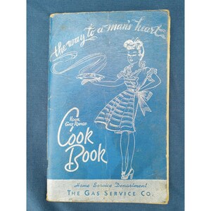 Your Gas Range Cookbook Vintage Way To Man&#39;s Heart Recipes Poems 96 pages 1949