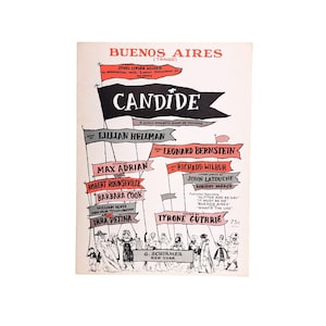 May include: Vintage sheet music cover for the musical "Candide," set in Buenos Aires. The cover features a black banner with the title, surrounded by smaller banners with names of the cast and crew. The artwork is in black and white.