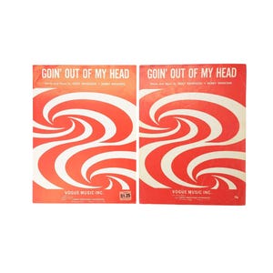 Puede incluir: Dos portadas de partituras antiguas de "Goin' Out of My Head" con un diseño de remolino rojo y blanco. Las portadas presentan el texto "GOIN' OUT OF MY HEAD" y "VOGUE MUSIC INC.". Una portada tiene un precio de 1,25 $.