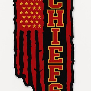 May include: A sticker featuring a stylized American flag design in red, black, and gold. The word "CHIEFS" is vertically stacked in gold letters. The design has a distressed, vintage look.