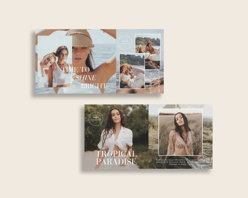 May include: Two images featuring women wearing summer clothing. The first image shows two women in white tops and a straw hat. The text "TIME TO SHINE BRIGHT" is superimposed on the image. The second image shows a woman in a white top and a woman in a floral top. The text "TROPICAL PARADISE" is superimposed on the image.
