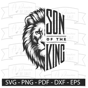 Son of The King Svg Png Eps Pdf Dxf Christian Man Sublimation Digital Files for Crafting and Design Projects - Instant Download