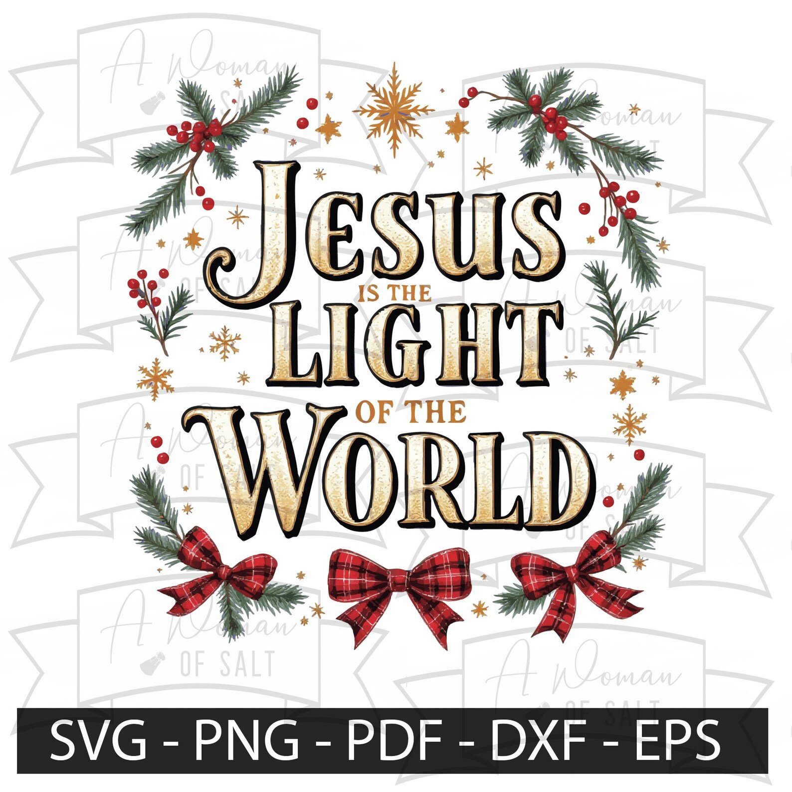 Jesus is the Light of the World Svg Png Eps Pdf Dxf Christian Digital ...