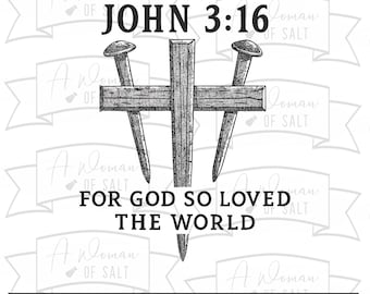 pour Dieu a tant aimé le monde, Jean 3, 16 Svg Png Eps Pdf Dxf, fichiers de découpe numérique par sublimation chrétienne pour la décoration intérieure et les cadeaux
